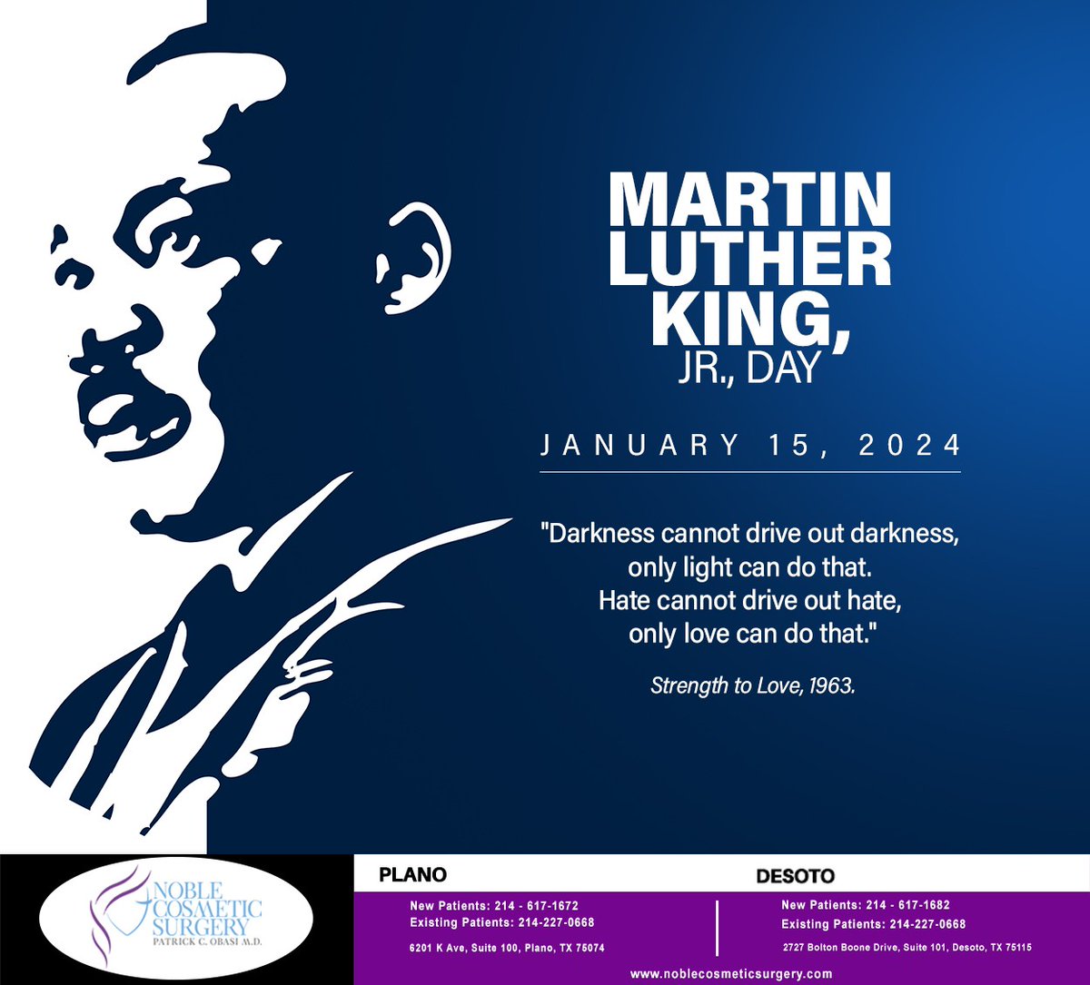 DrPatrickObasi's tweet photo. Martin  Luther King, Jr., Day is a day for us to reflect upon the need for  racial equity and take steps toward making social change without using  violence. #martinlutherkingjr #mlkday #equality  #boardcertifiedcosmeticsurgeon  #patientsafety #patientsatisfaction https://t.co/KI80InLoEJ