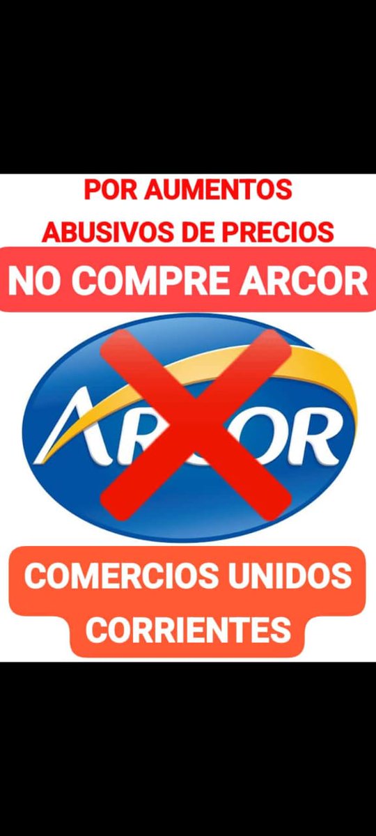 CÓRDOBA ACONSEJA DURANTE ENERO NO COMPRE ARCOR...
en menos de treinta dias subio sus productos el 
137 %...
EN CORDOBA Y CORRIENTES  "ARCOR" 
NO ES BIENVENIDO...