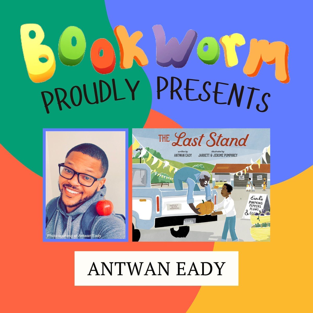 Are you ready to learn the first author featured at #BookwormHouston in 2024? Please welcome Antwan Eady, author of The Last Stand! Check back later to see who else is coming! @antwan_eady @randomhousekids