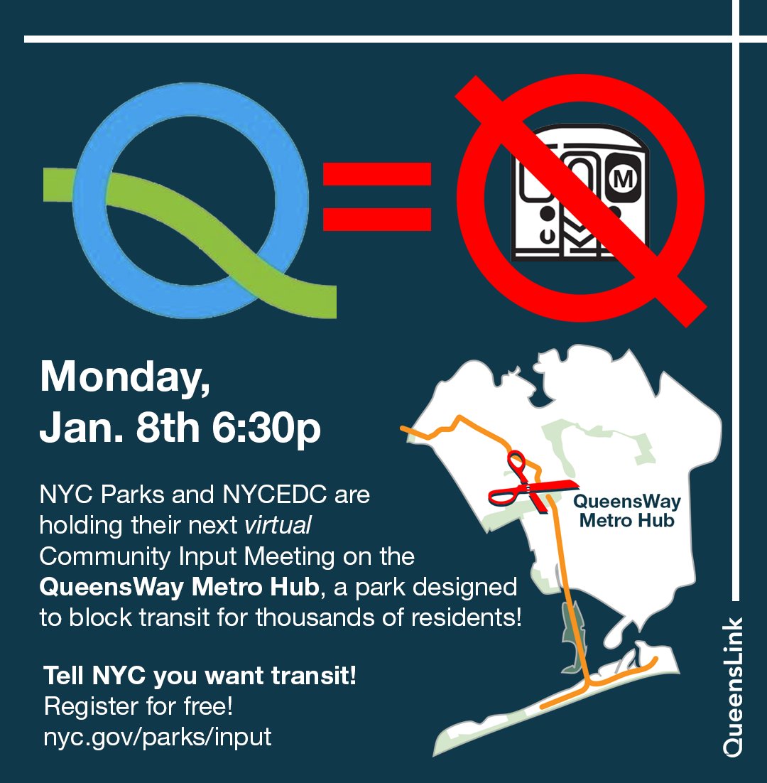 thequeenslink's tweet photo. DEMAND TRANSIT! The NYC Parks Department and NYC EDC are holding their next Community Input Meeting (virtual) as they design the Metropolitan Hub, which will block transit for QueensLink! Make your voice heard! Jan 8 6:30pm. Register at the link in our bio! https://t.co/2Zrd0y3ymy