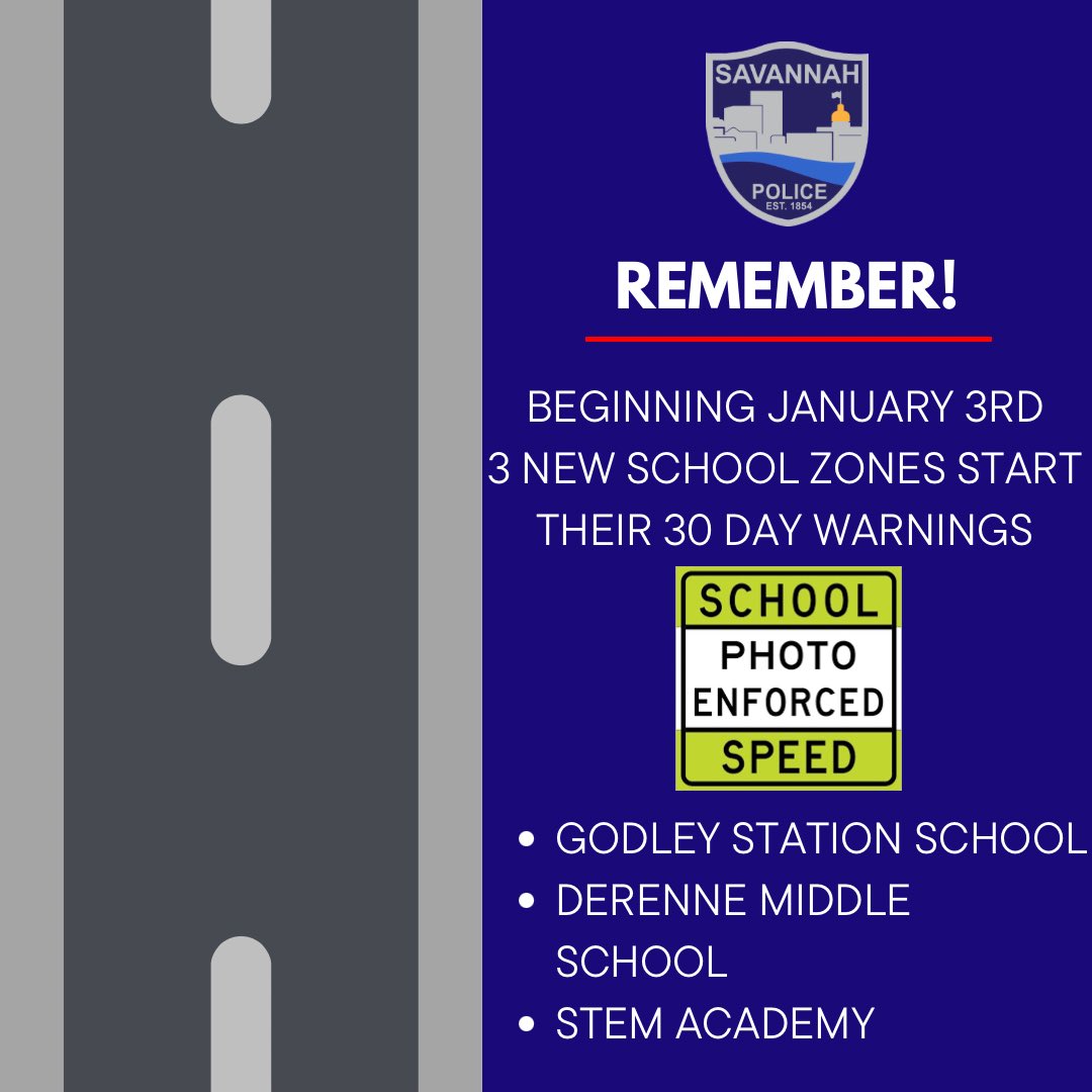 SavPolice's tweet photo. New school zone camera enforcement starts TODAY. Please take note of the locations. Warnings will be issued for the first 30 days. Please avoid a ticket and help us keep our students safe. https://t.co/kENC2uMdbT