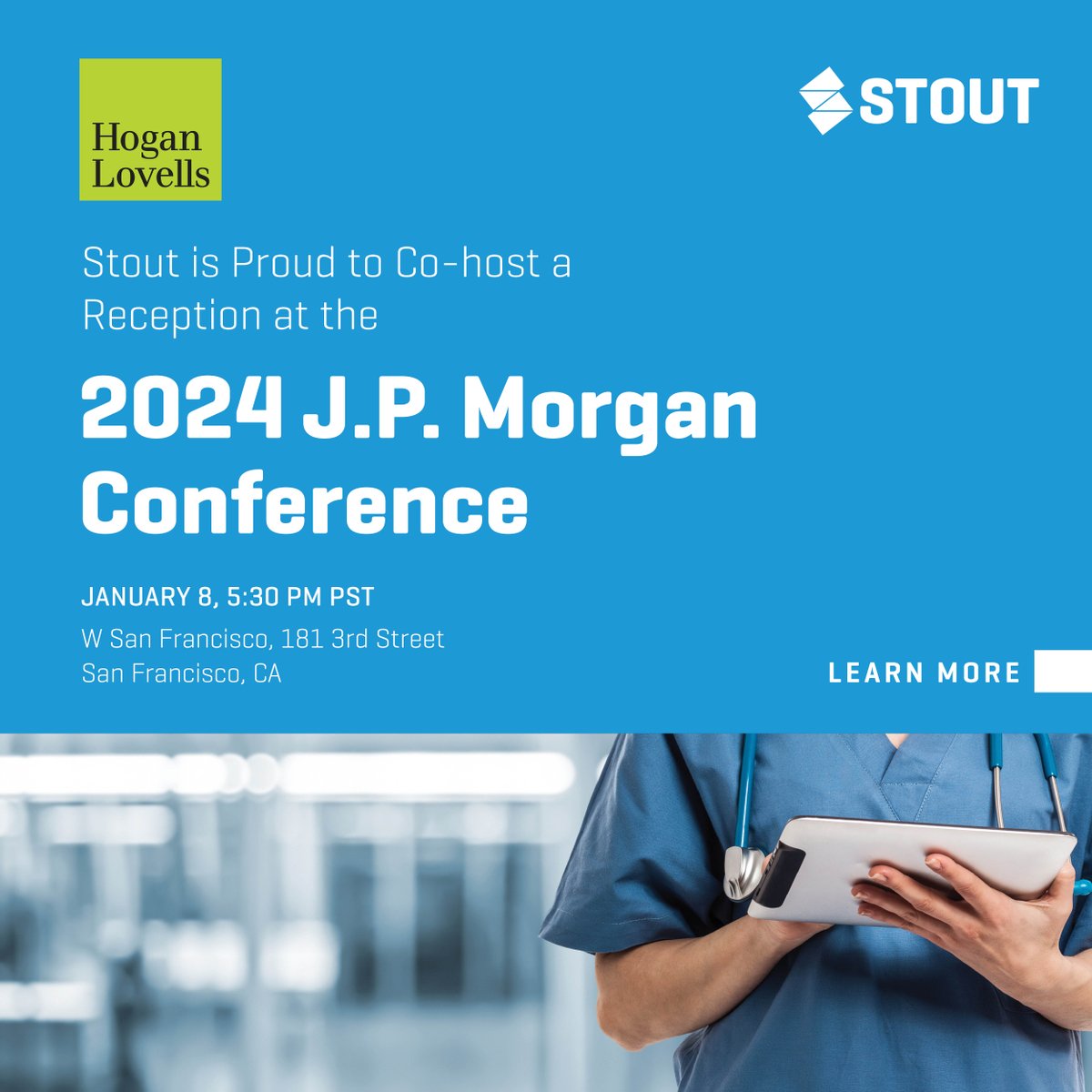 Join Stout for an exclusive networking reception during the J.P. Morgan Conference with Hogan Lovells and Cancer Focus Fund. RSVP here to join: bit.ly/3NEt4fi