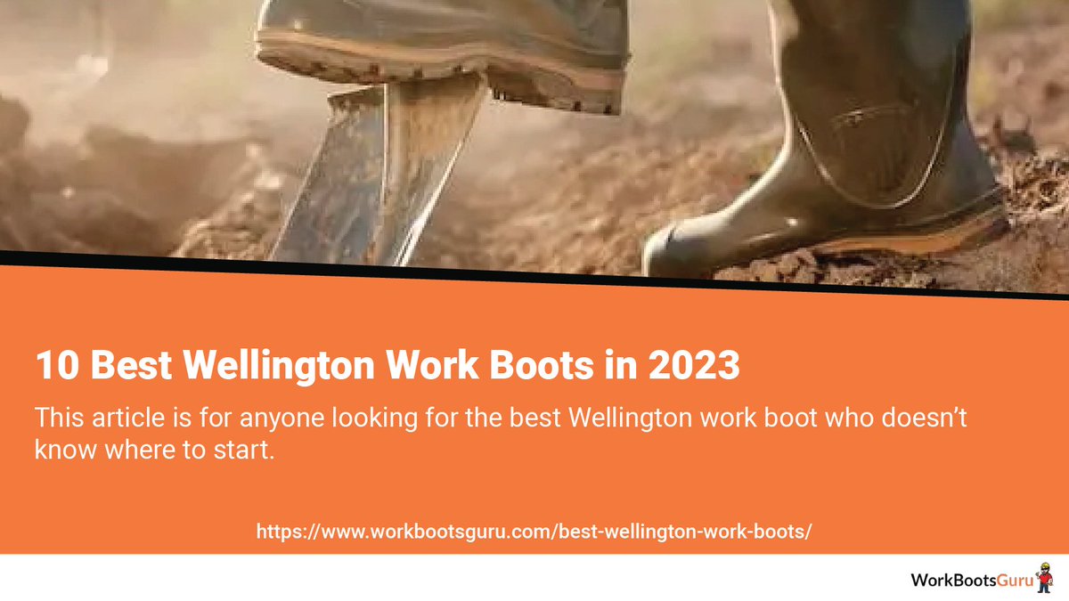 10 Best Wellington Work Boots in 2023

This article is for anyone looking for the best Wellington work boot who doesn’t know where to start.

Read more: workbootsguru.com/best-wellingto…

 #WorkBoots #SafetyFootwear #Workwear #WorkBootLife #WorkBootStyle #WorkBootCollection #BootLover