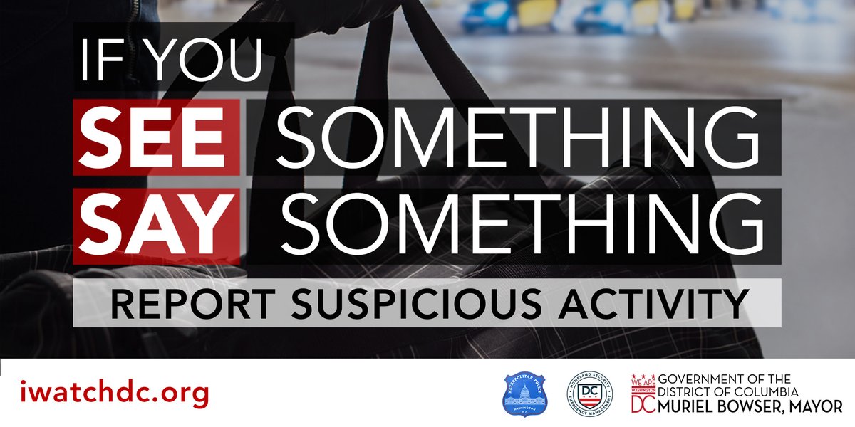 See something suspicious? Keep your community safe by reporting it through these channels: ☎️ Call 202-727-9099, text 50411, or visit iwatchdc.org 🚨 Report threats and emergencies to 911 For examples of suspicious activity, visit bit.ly/3ssZilW