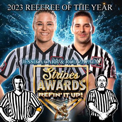 RefinItUp's tweet photo. Our #RefOfTheYear  goes to…… 

@WWELadyRefJess and @RodZapataWWE 

 https://t.co/legHkbCZLV

Artwork by @JDHoop702 

#StripesAwards https://t.co/a6QCZPrv95