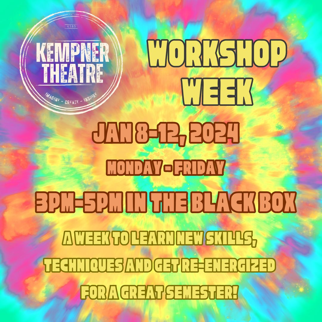 Join us for Workshop Week and get ready for a great semester!!!