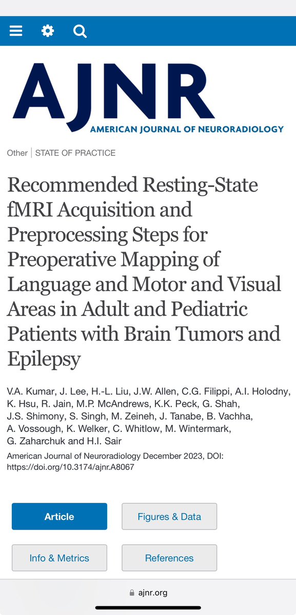 “Recommended Resting-State fMRI Acquisition and Preprocessing Steps for Preoperative Mapping of Language and Motor and Visual Areas in Adult and Pediatric Patients with Brain Tumors and Epilepsy”
🧠
Just published in <a href="/TheAJNR/">AJNR</a>:
ajnr.org/content/early/…
📖
#fMRI