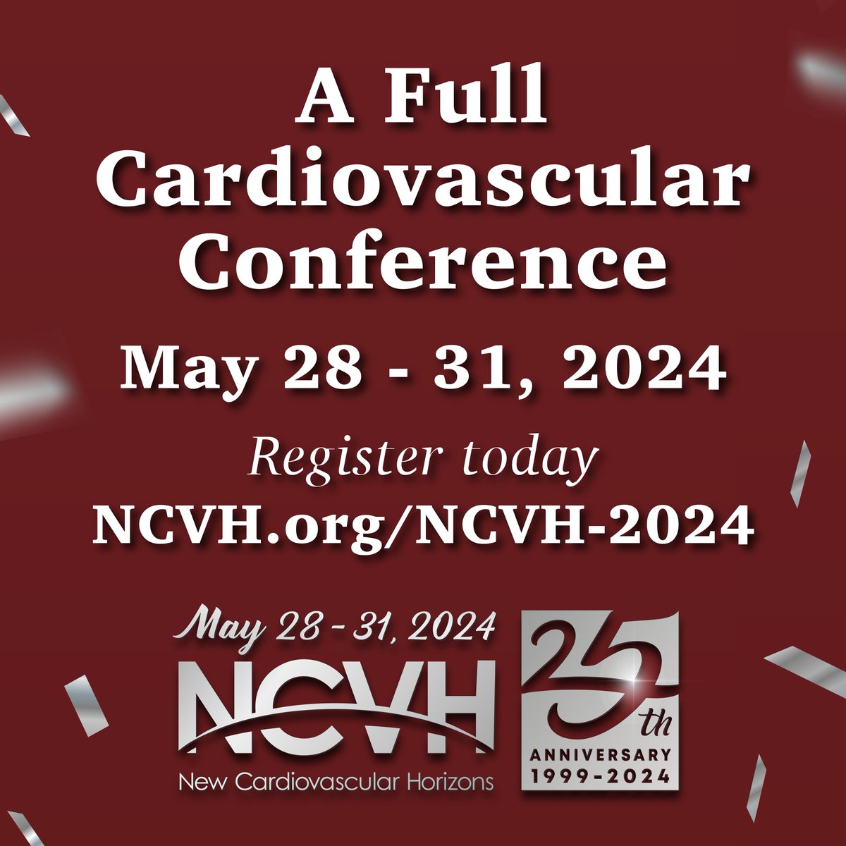 NCVHonline's tweet photo. Join us for a full cardiovascular conference! New Cardiovascular Horizons is celebrating 25 years this year. Join us at our annual conference this May. Register now at https://t.co/cCEMe3ErY3. #ncvh2024 #25yearsofncvh #cme #healthcare #conference  #cardiovascular https://t.co/EI9G8DPXTT