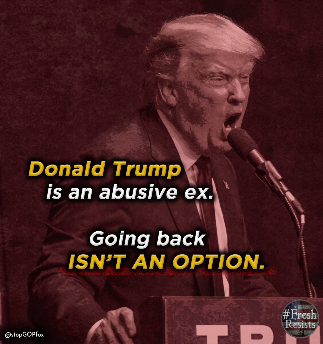 LqLana's tweet photo. America barely survived Trump’s abuse.
He abused our National Security day in and day out.
He abused women both physically and mentally.
He abused our laws.
He abused the White House.
He abused the presidency.
He abused the Capital.
He abused our votes.
He abused the Constitution.
He abused democracy.
You get the picture. Anything Trump can get his grubby small hands on he will take advantage of and abuse.
Stand up, do not give him the power to abuse again! #FreshVotesBlue