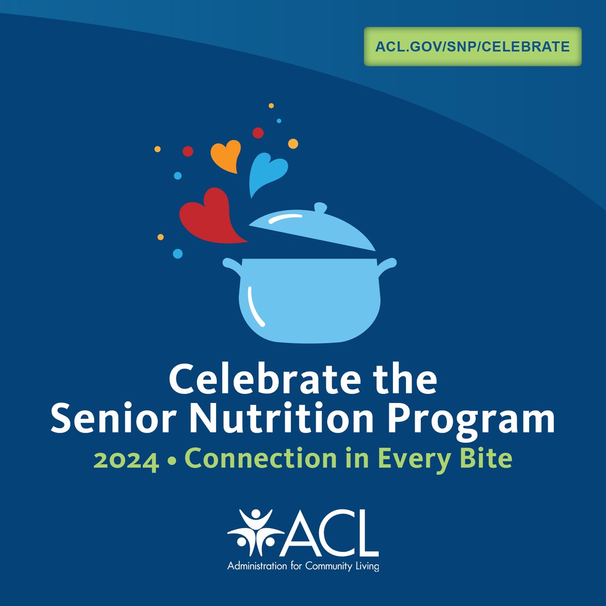 Get ready to celebrate ACL's #SeniorNutritionProgram this March! The '24 theme, Connection in Every Bite, highlights the vital relationship between food and social connection. Visit ACL.gov/SNP/celebrate to learn more + register for the 1/24 preview event.