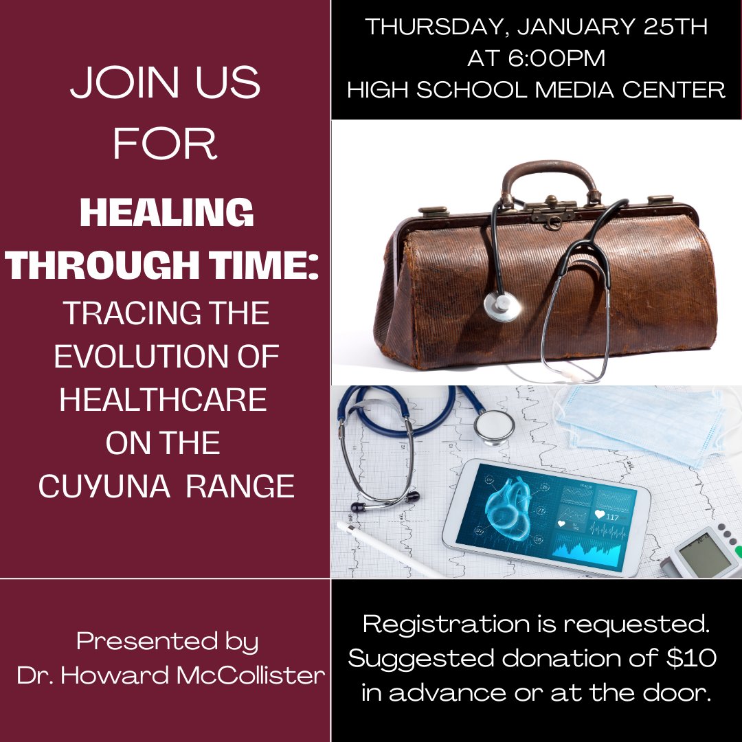 Great opportunity to learn about the history of healthcare on the #CuyunaRange! 
Contact us to register: (218) 545-8822 or communityed@ci.k12.mn.us