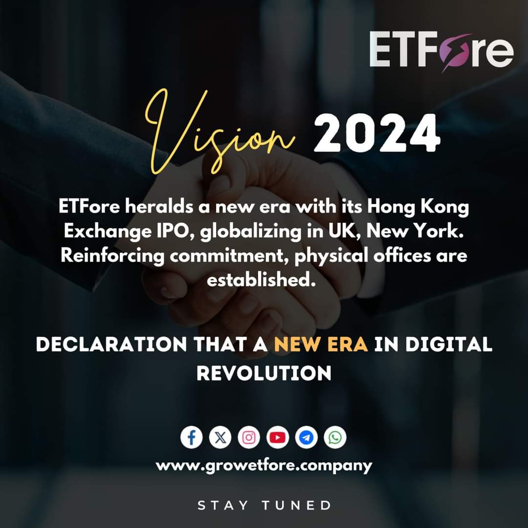 Registeration 🖇️:bitly.ws/33Lqw
🚀 Exciting News Alert! 🌐 ETFore is proud to announce its Hong Kong Exchange IPO, marking a milestone in our global journey.

Visit us
etfore.com

#ETForeVision2024 #GlobalExpansion #IPOSuccess #investment #successful