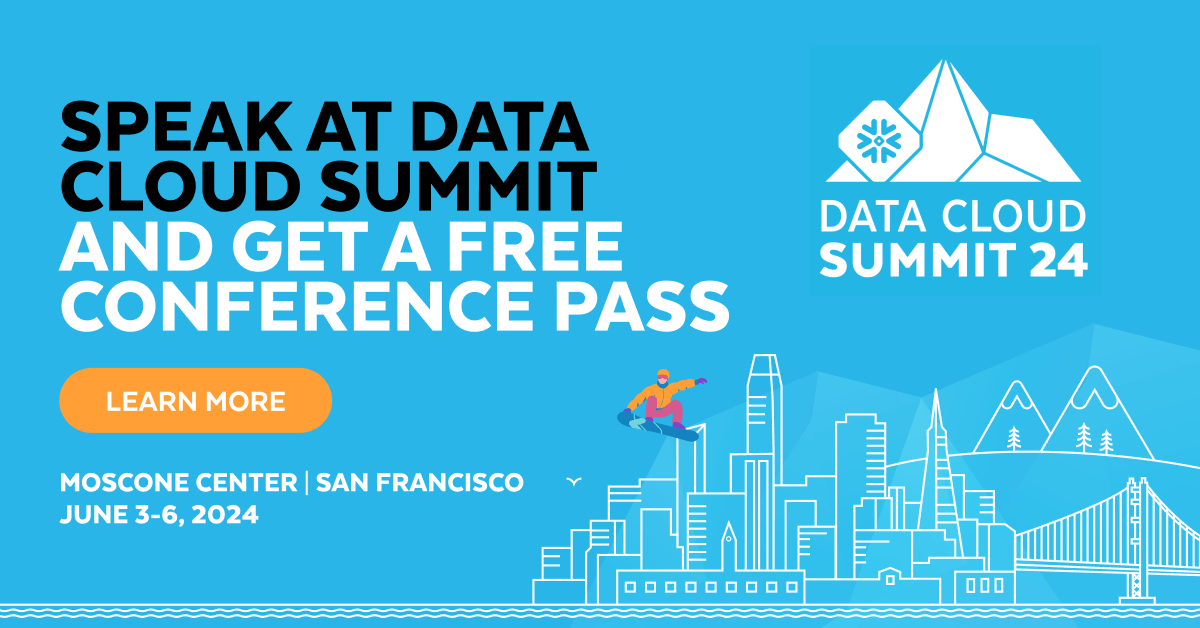 Snowflake's tweet image. Do you have an idea for a technical, business or industry session at #SnowflakeDataCloudSummit? Submit your idea today! 

If your session is accepted, you&apos;ll receive a FREE conference pass!

okt.to/Rv7J6r