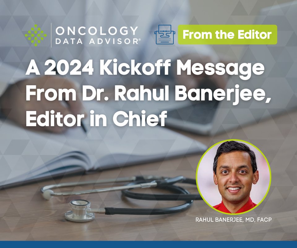 OncData's tweet image. Happy New Year from Oncology Data Advisor! Check out this 2024 kickoff message from @RahulBanerjeeMD, Editor in Chief, about some of the exciting things to look forward to on #OncData this year. 

oncdata.com/news/a-2024-ki…