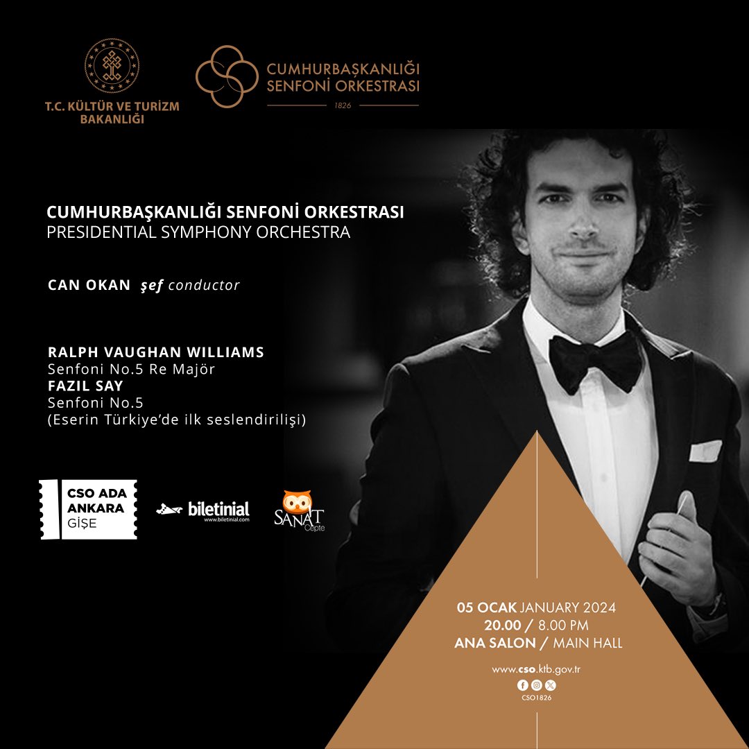 CSO1826's tweet photo. 05.01.24
Can Okan | şef
Ralph Vaughan Williams |  Senfoni No.5 Fazıl Say | Senfoni No.5 (Türkiye’de ilk seslendiriliş)
#cso1826 #canokan #fazılsay https://t.co/DGVdAgYTGU