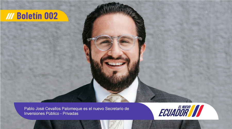 secretariaipp's tweet photo. BOLETÍN 📰| Pablo José Cevallos Palomeque es el nuevo Secretario de Inversiones Público - Privadas.
Más información en:
➡️ https://t.co/O9RLr52DYb
#ElNuevoEcuador https://t.co/gGMIUBRAU6