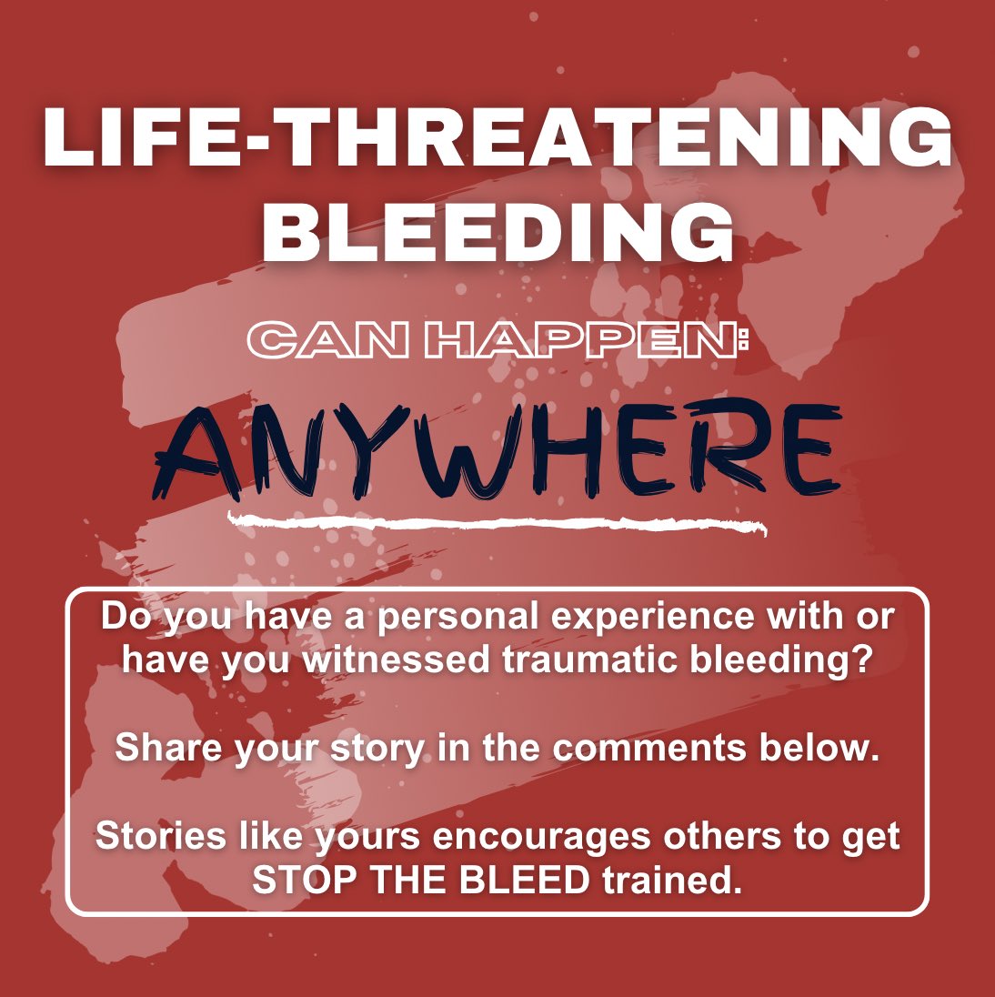 Do you have a personal experience with or have you witnessed traumatic bleeding? Comment your story or use the hashtag #mystopthebleedstory to share your experience! #stopthebleed #emergencypreparedness