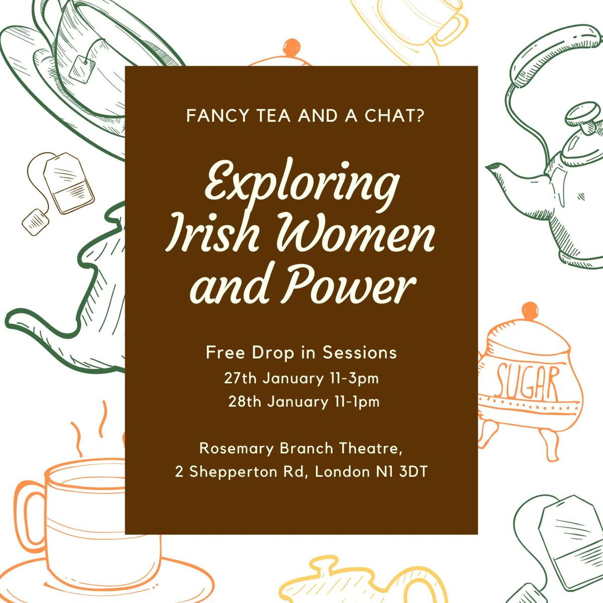 Calling all Irish women or women with Irish heritage to come join me & @couscoussista to share a cup of tea and your thoughts on Irish women and power! Please share with anyone you think might be interested! More info here: rosemarybranchtheatre.co.uk/show/exploring… #IrishWomen #GatherTogether