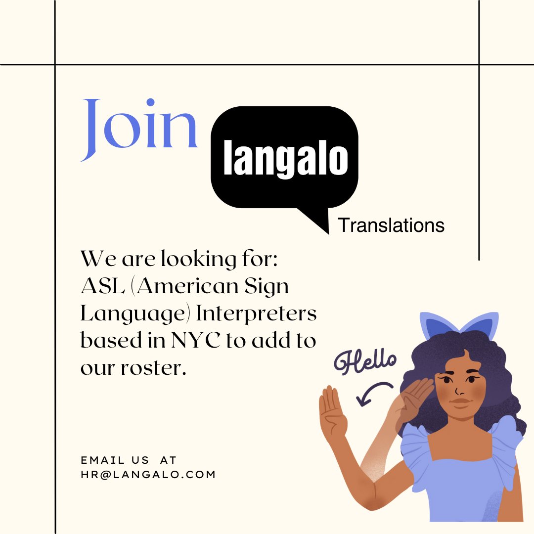langaloinc's tweet image. Join our ASL Interpreter Database! We are recruiting ASL Interpreters located in NYC. If interested, please send an email to hr@langalo.com with the subject as ASL Interpreter Provider.
#Interpreter #ASLinterpreter
