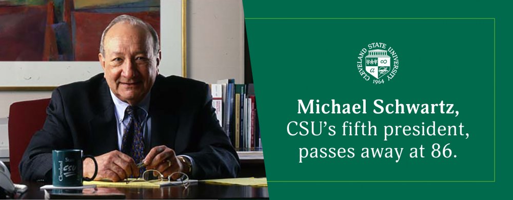 CLE_State's tweet image. The passing of Dr. Michael Schwartz, CSU President Emeritus, profoundly saddens us. Dr. Schwartz, our fifth president (2002-2009), shaped CSU with new standards, an honors program, and campus enhancements. His legacy lives on in the Michael Schwartz Library. Memorial details will…