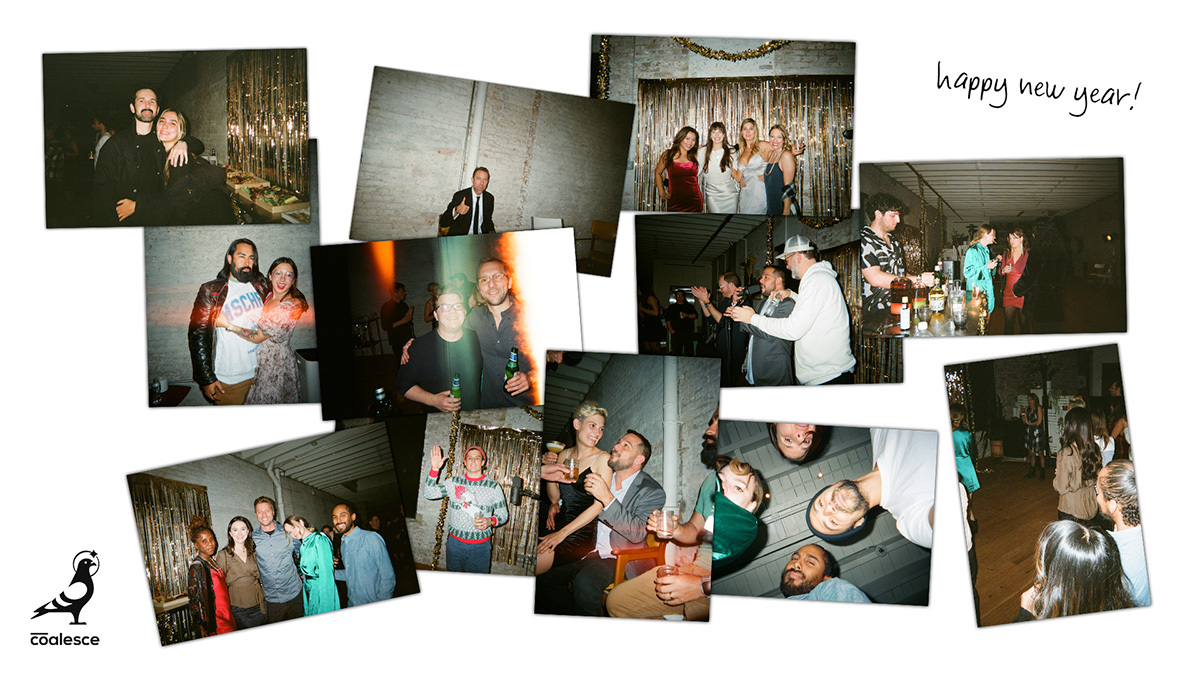 To the inevitable excitement that lies ahead this year...may you be surrounded by creative and supportive friends through it all.