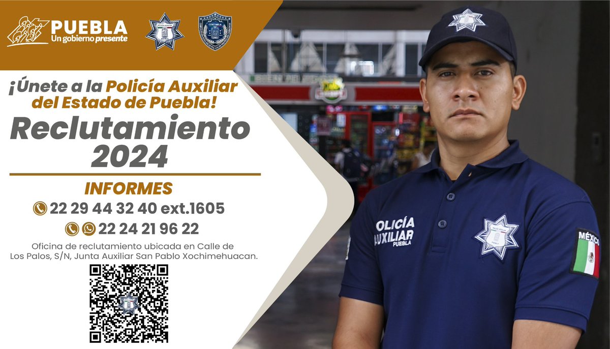 CAuxiliarGobPue's tweet photo. 👮🚔| La convocatoria para ingresar a la Policía Auxiliar del Estado de Puebla está abierta.

Para mayores informes comunícate a los teléfonos:
📞22 29 44 32 40 ext. 1605.
📱22 24 21 96 22.

#ServirYProteger https://t.co/jDqHE3tRyF