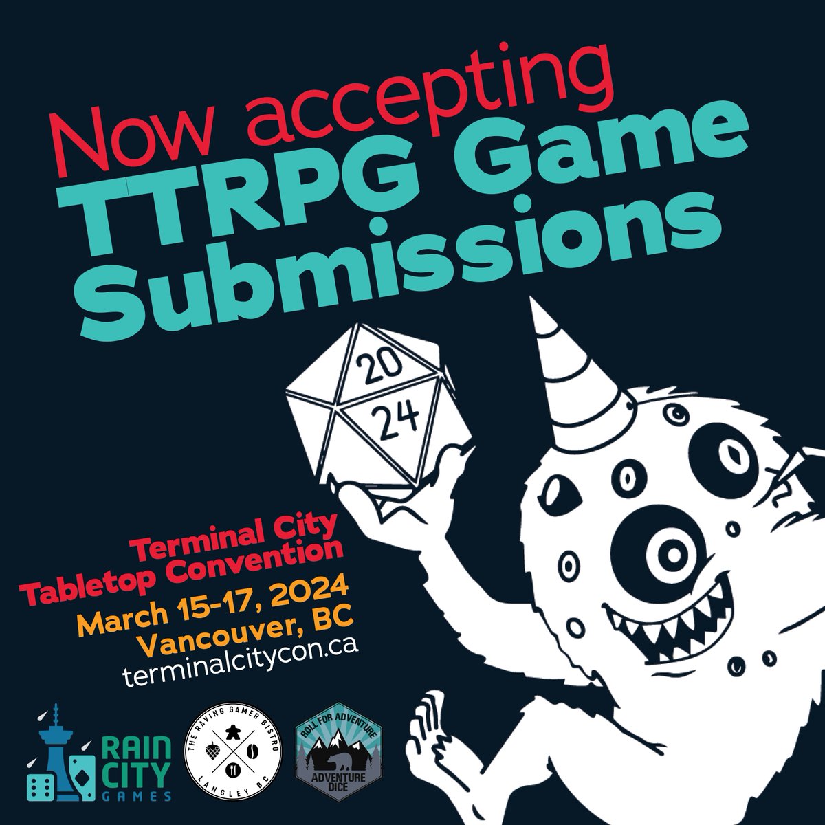 Submissions are now open for the <a href="/terminalcitycon/">Terminal City Tabletop Convention</a> RPG Room! The tabletop play con is in Vancouver, BC on March 15-17, 2024. If you host three 4-hour TTRPG Game sessions, you'll get a Full Weekend pass to TCTC as our thank you!

Submit an RPG here: terminalcitycon.ca/rpg-room/