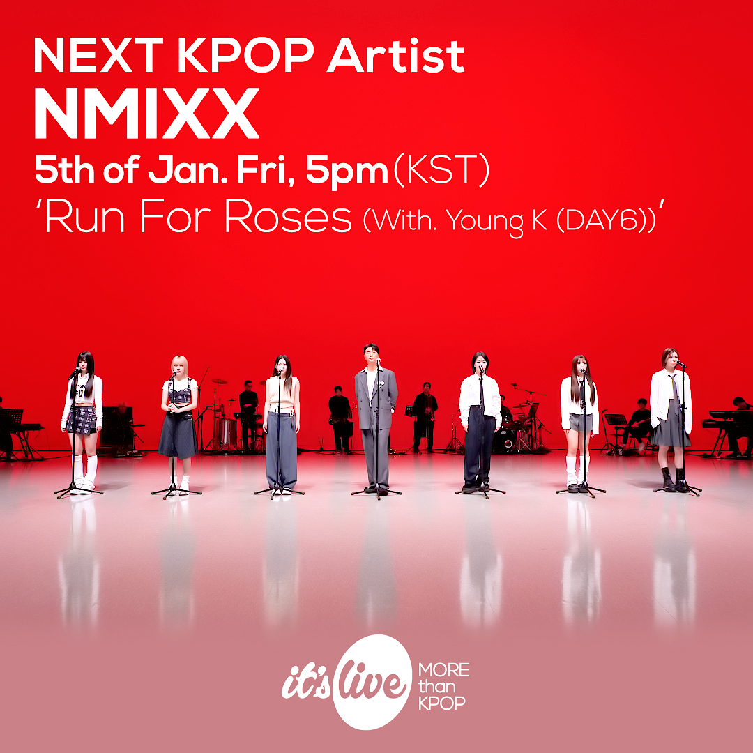 <COMING UP NEXT>
#NMIXX - #RunForRoses (With. #YoungK (#DAY6))
#엔믹스 - Run For Roses (With. Young K (DAY6))
<a href="/NMIXX_official/">NMIXX</a> <a href="/day6official/">DAY6</a>

#잇츠라이브 #KPOP #itsLive