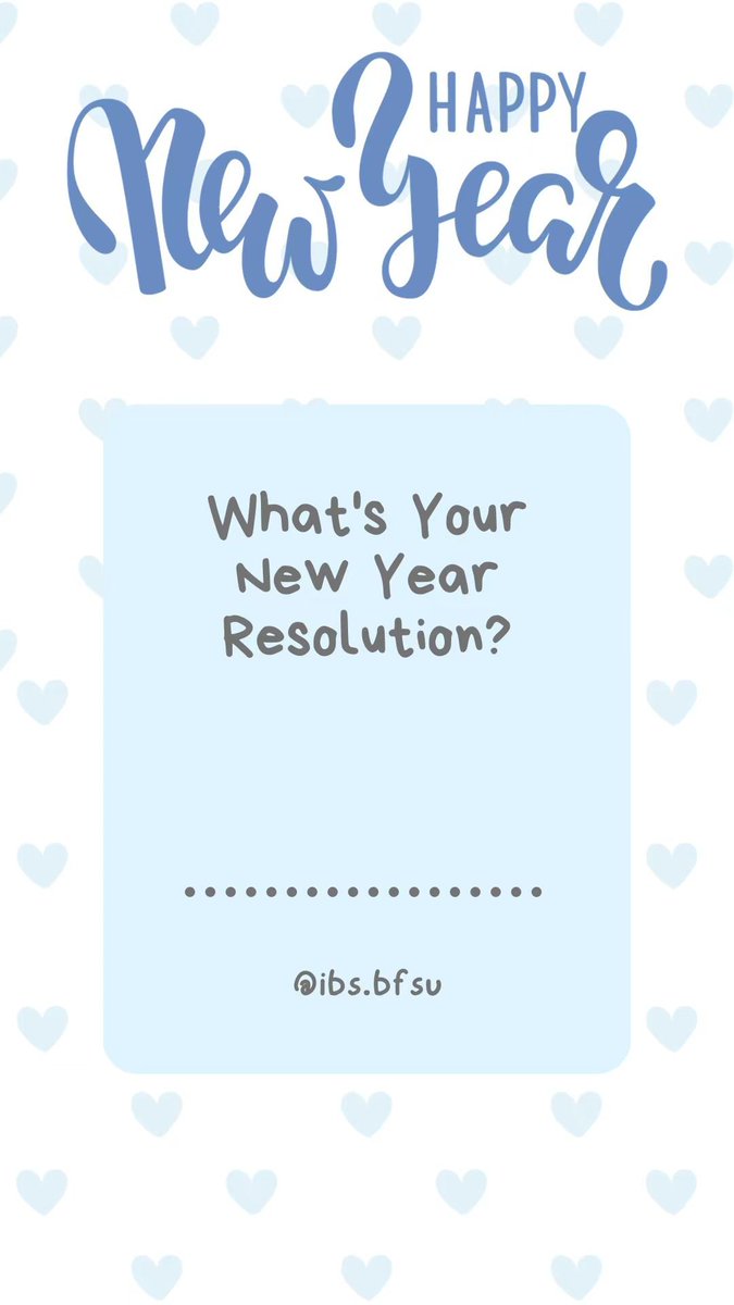 IBSBFSU's tweet photo. Let us talk about NEW YEAR RESOLUTION!
What's your plan for 2024? Do you have goals for the new year?
#IBSBFSU #bfsu #studyinchina #newyear https://t.co/WUvjlLG93p