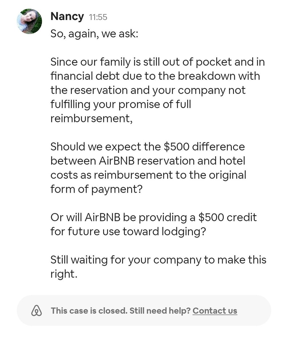 RunsOnLemonAid's tweet photo. @Airbnb owes my family money. They refuse to make good on their promise. We have tried. @AirbnbHelp is not even willing to cover the difference *when they PROMISED FULL reimbursement.* They think it is okay to lie to consumers. Be warned. #airbnb #customerservice #badbusiness https://t.co/Mp5Uu0vXhX