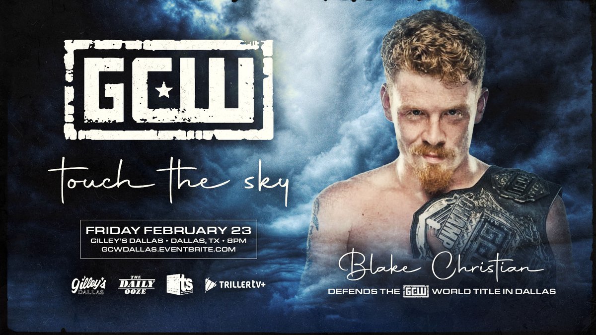 GCWrestling_'s tweet photo. ICYMI

GCW returns to DALLAS and debuts at GILLEYS on Friday, February 23rd!

Confirmed to Appear:
NICK FN GAGE
BLAKE CHRISTIAN
ALLIE KATCH
FUEGO DEL SOL

Tickets go On Sale this FRIDAY (1/5) at 10AM CT!

In collab with:
@DailyOoze
@ThirdStringEnt

Watch LIVE on @FiteTV+ https://t.co/37IwzK62RF