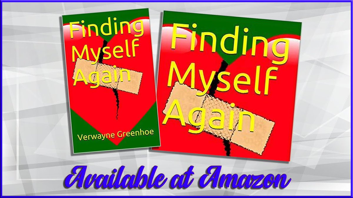 FINDING MYSELF AGAIN by Verwayne Greenhoe @VerwayneAuthor youtube.com/watch?v=U4Lpo3… #Love #Lovestory #Romance #Twitter #Bookboost #Supportindieauthors #Mustread #author #Writer #Lonliness #Alone #Heartbroken #Freshinkgroup #mentalhealth #marriage #FIG d #emotinoal @FreshInkGroup