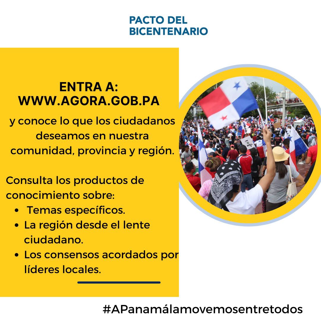 Accede a agora.gob.pa y conoce más sobre lo que los ciudadanos deseamos en nuestras comunidades, provincias y regiones del país. #APanamálamovemosentretodos