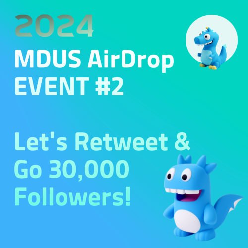 [MDUS AirDrop #2] 
Let's retweet and reach 30,000 followers!

Apply through Google Form: 
forms.gle/g3CWKh6qX8ckfo…

Retweet the MDUS Airdrop #2 post
and submit a screenshot as proof!
Once MDUS Twitter followers surpass 30,000,
we'll distribute MDUS to all participants
#Airdrop