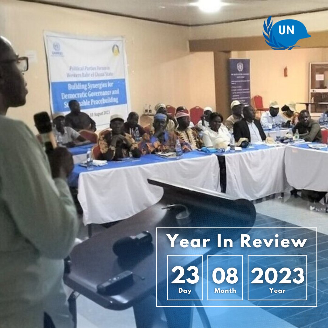 #YearInReview: In August 2023, a dynamic state-level political parties forum, co-hosted by @unmissmeida & partners in Wau #SouthSudan 🇸🇸 fueled discussions on expanding political & civic space, which set the stage for the nation's first-ever elections this year. @UN