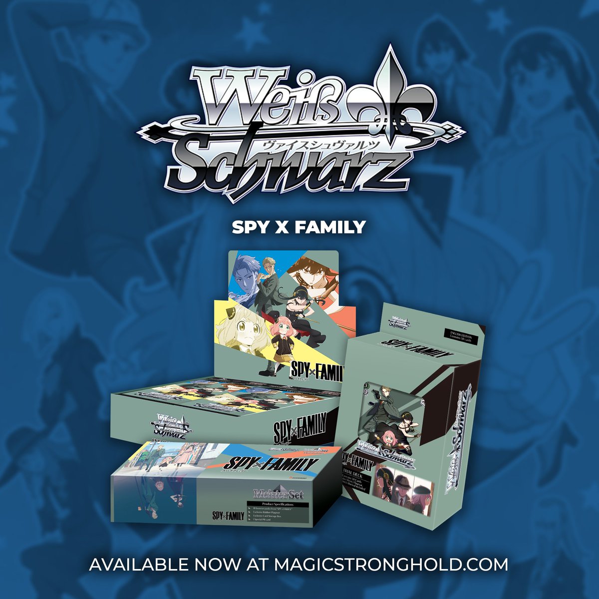 A spy, an assassin and a telepath. Fate has brought them together under the guise of an ordinary and loving family! Meet the Forgers in SPY x FAMILY, now in Weiẞ Schwarz!

Pre-order now at magicstronghold.com!