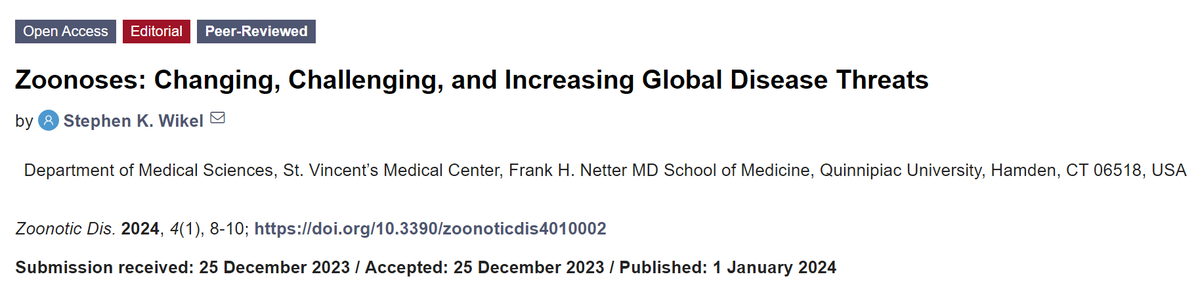 The 1⃣st publication in 2024🥳 #Zoonoses: Changing, Challenging, and Increasing Global Disease Threats mdpi.com/2813-0227/4/1/2