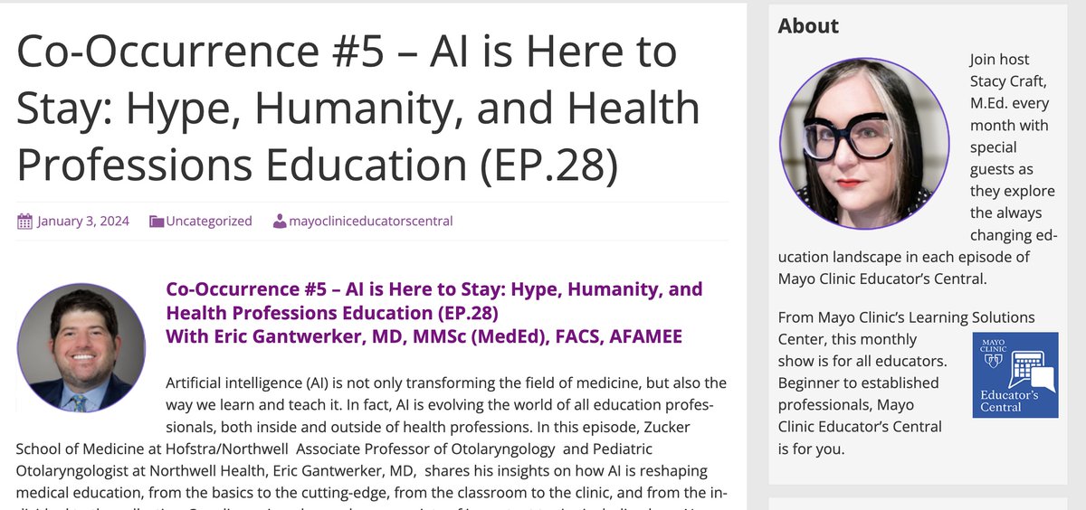 Thanks so much Stacy Craft and the @MayoClinic Educator's Central Podcast for the chat about #AI and #medicine and #MedEd mayocliniceducatorscentral.blubrry.net/2024/01/03/co-…