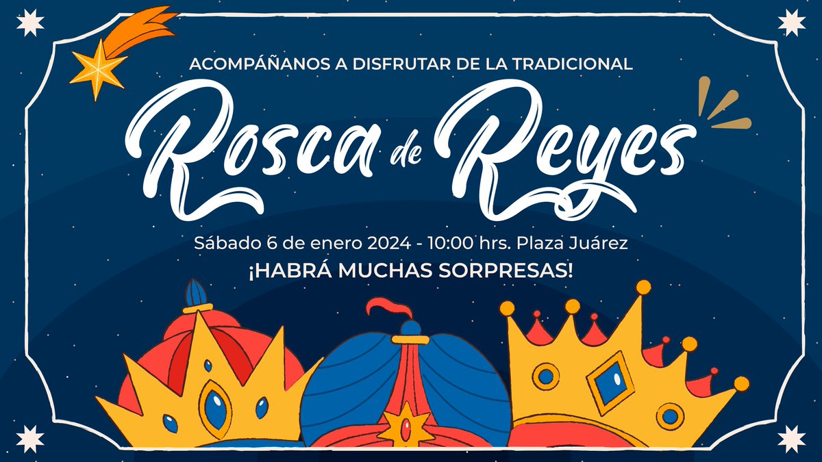 juliomenchaca_'s tweet photo. Nos dará mucho gusto compartir con ustedes de la tradicional Rosca de Reyes este sábado 6 de enero en Plaza Juárez.

¡Tendremos muchas sorpresas para las niñas y los niños! Les esperamos. https://t.co/0ADZC6ef43