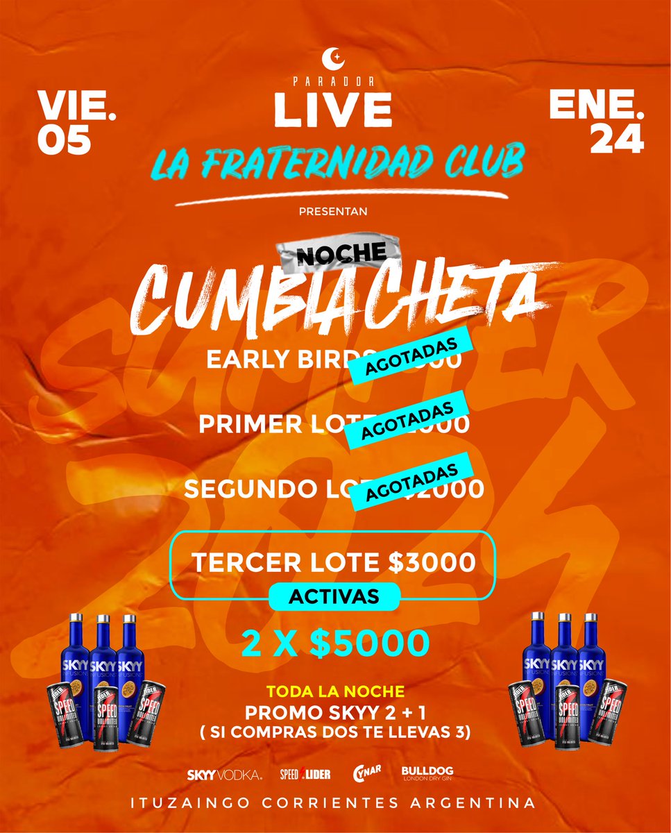 ParadorLive's tweet photo. ¡HOLA ITU, FELIZ AÑO! ✨

Estamos listos para arrancar la primer semana del año.

➡️Vie 05 - LIVE Ft LA FRATERNIDAD

Early Birds - AGOTADAS
Primer lote - AGOTADAS
Segundo lote - AGOTADAS
Tercer lote - $3000 (2 x $5000)

👉🏼Promo SKYY (comprando 2, el tercero de regalo) https://t.co/8hcxZNdypw