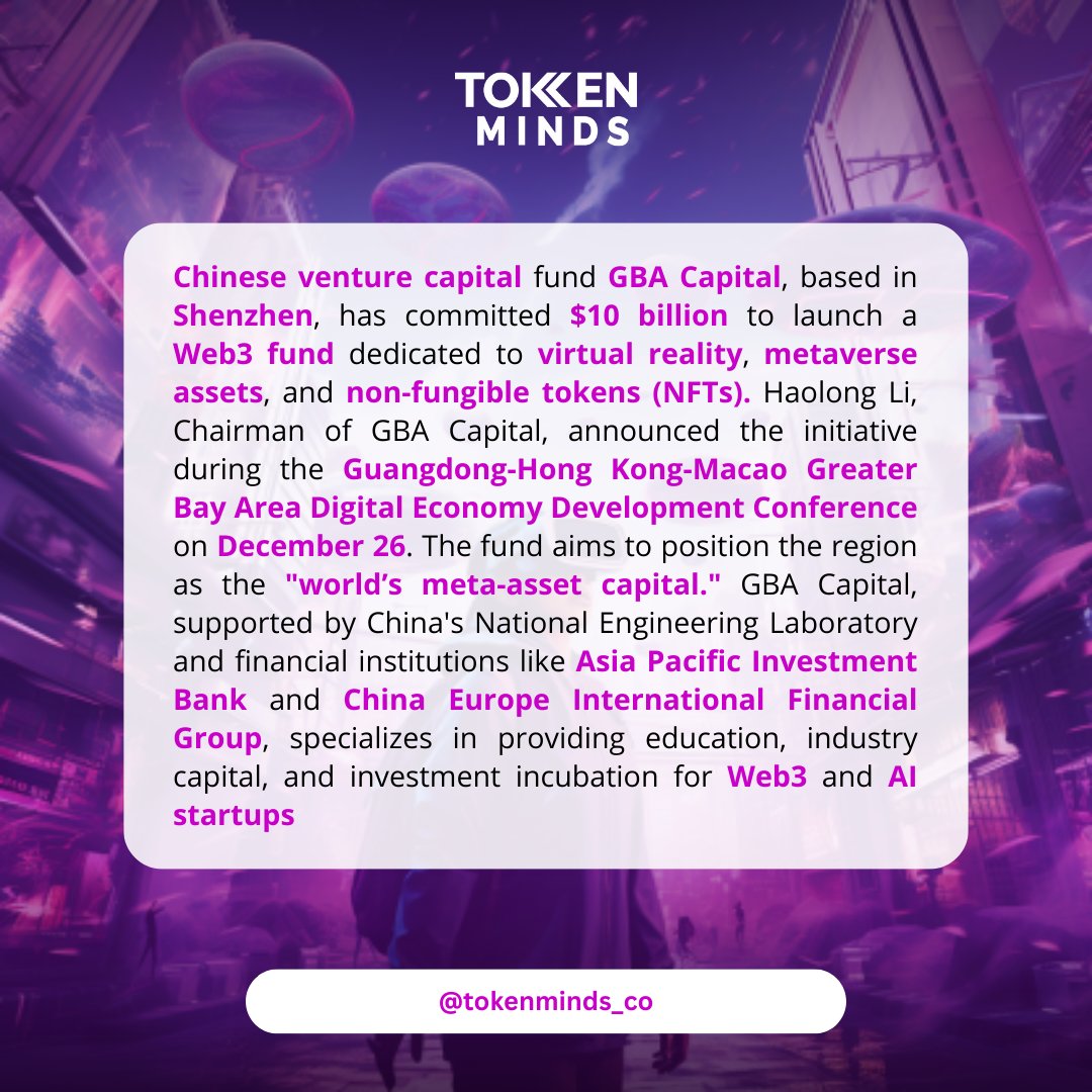 tokenminds_co's tweet photo. GBA Capital invests $10B in Shenzhen's Web3 future! The fund aims to make the city the world's meta-asset capital 🔮💡 #Web3 #Web3 #Metaverse #VR #NFT #China #TokenMinds https://t.co/udOhEfD1qR