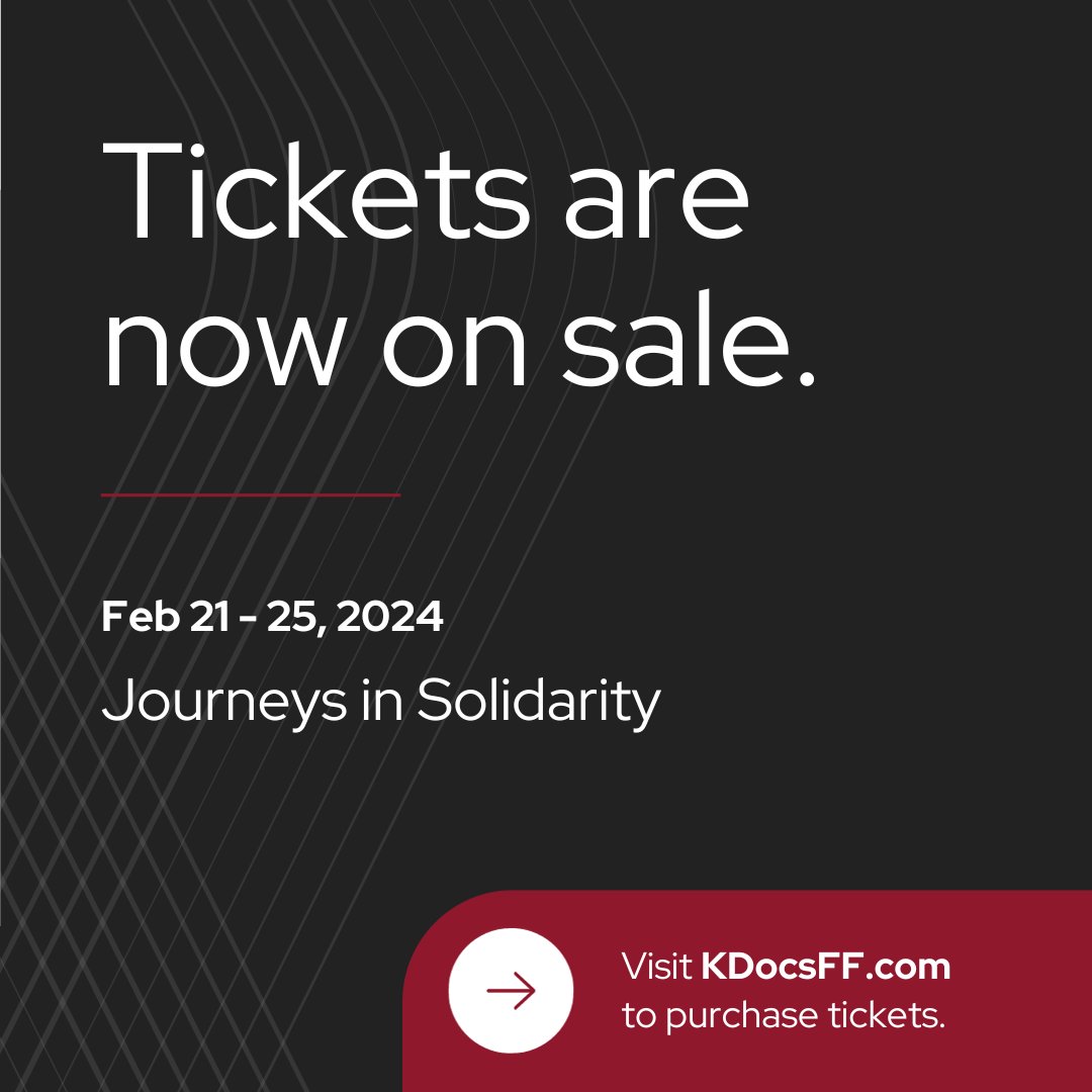 KDocsFF's tweet image. KDocsFF 2024: Journeys in Solidarity
Feb 21-25 | VIFF Centre
Tix $7/film | $50/all-access pass
KDocsFF.com
All films incl Keynote &amp;amp; Q&amp;amp;A
#KDocsFF #KDocsFF2024
#MetroVancouversPremierSocialJusticeFilmFestival
#JourneysInSolidarity
#SocialJusticeFilmFestival