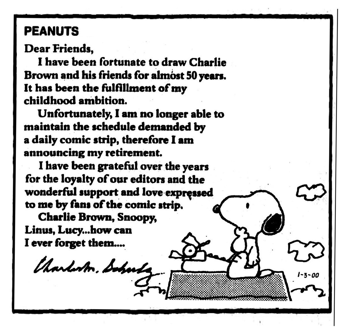 On January 3, 2000, Charles Schulz published his final daily ‘Peanuts’ comic strip