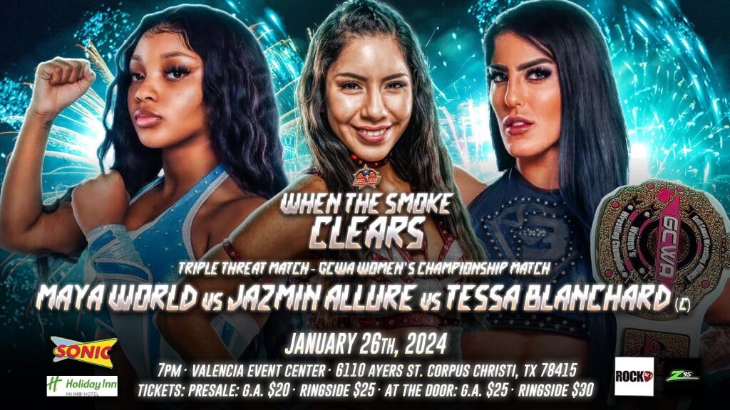 🧨3 WAY EXPLOSION🧨 GCWA’s Women’s Champion: @tessablan11 Returns to “WHEN THE SMOKE CLEARS” & will defend her title against Former GCWA Women’s Champion: “Top Tier” @JazminAllure & Maya World! This is Guaranteed to be a match you DO NOT want to miss!!