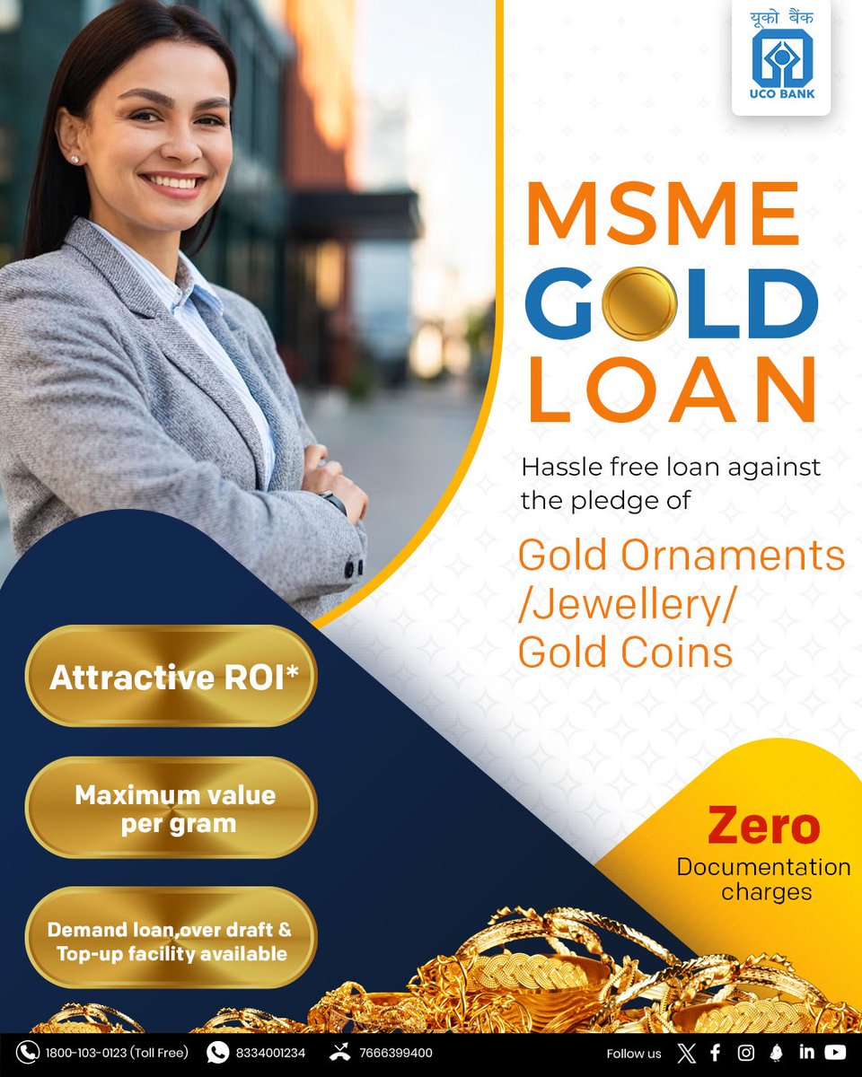 Obtain a #Loan effortlessly against your #GoldOrnaments and #Coins to propel #Business growth. #UCOBank Honours Your Trust #MSMEGoldLoan #Banking #UCOTURNS81 #UCOFoundationDay #FoundationDay #81YearsOfTrust