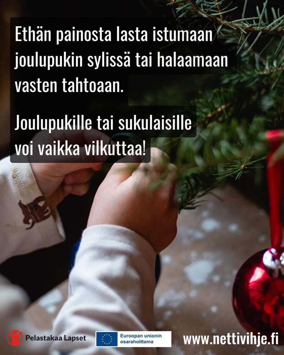 ❗Ethän painosta lasta istumaan joulupukin syliin tai halaamaan vasten tahtoaan.

Joulupukille ja sukulaisille voi vaikka vilkuttaa!

Kerro lapselle, että hänellä on oikeus sanoa ei.

Näin kunnioitat lapsen kehoa, ja ohjaat lasta suojaamaan omia rajojaan.

<a href="/Nettivihje/">Nettivihje</a>