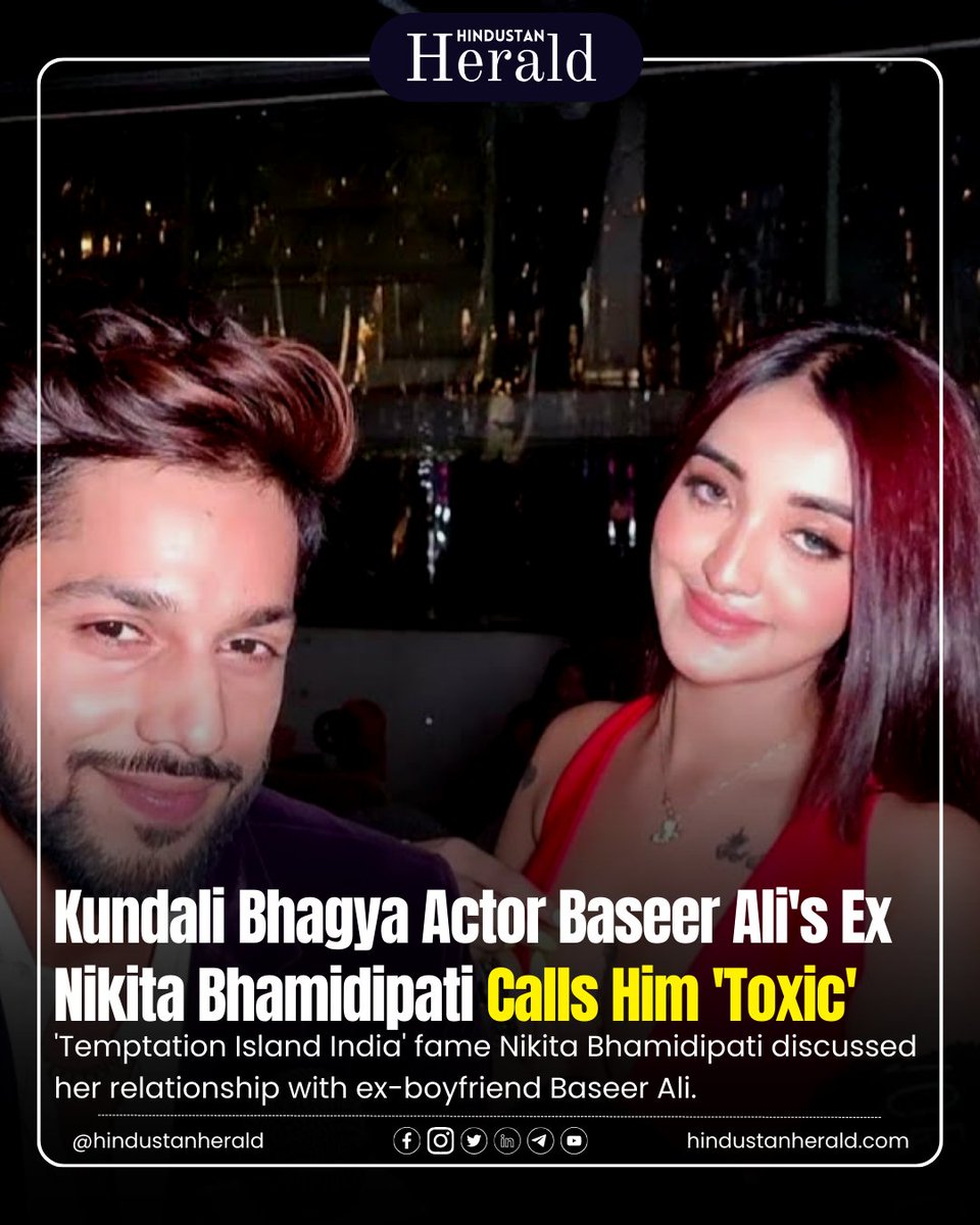 🎙️ Exposing toxic ties! Nikita Bhamidipati reveals shocking details of her relationship with Kundali Bhagya star Baseer Ali. 🌟 Share your thoughts on this revelation. 

#NikitaBhamidipati #BaseerAli #ToxicRelationship #CelebConfessions #BreakFree #HindustanHerald