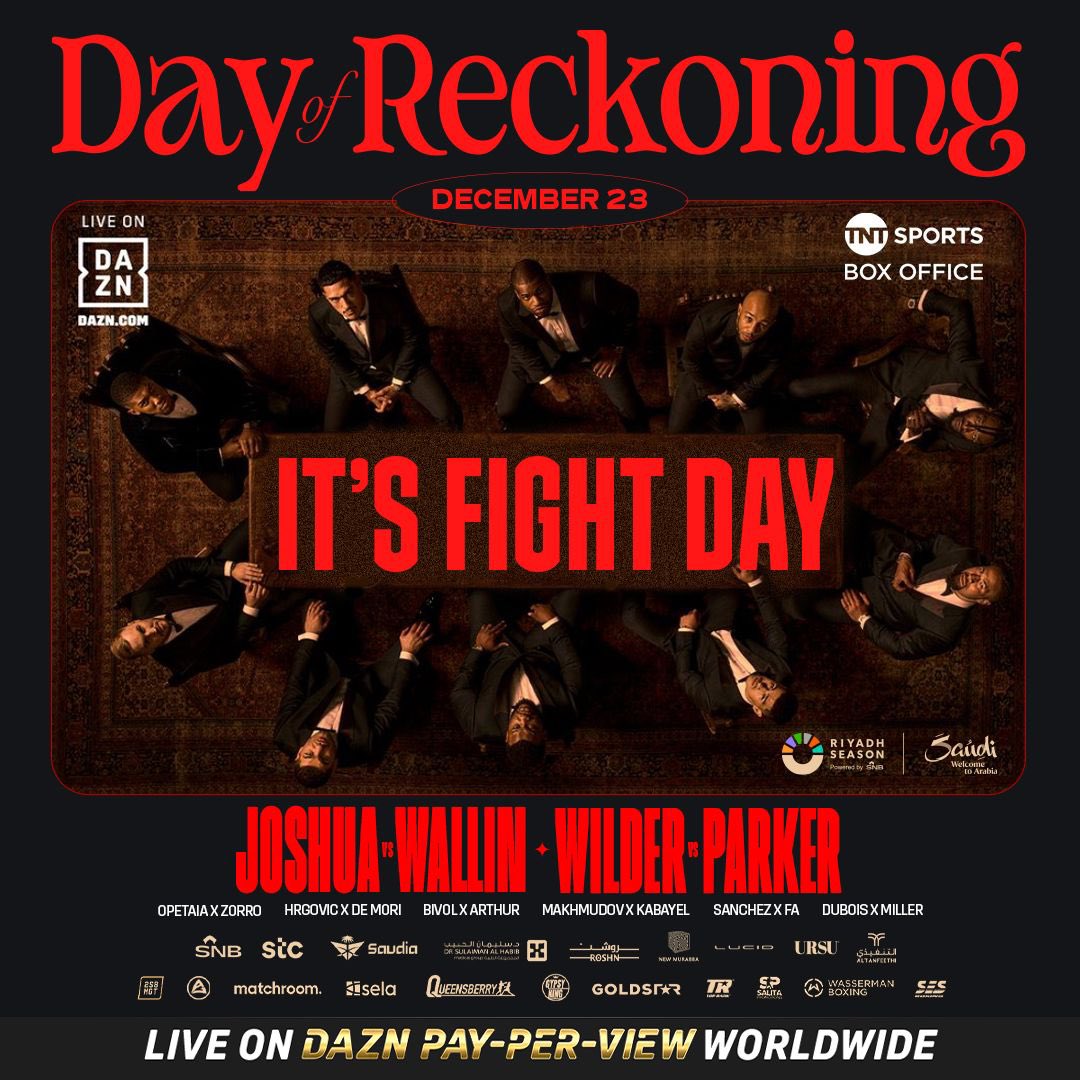 Day of reckoning' live on DAZN and TNT Sports Box Office in the UK