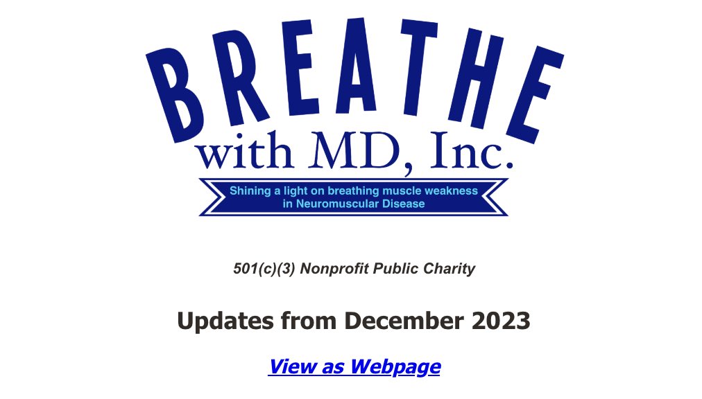 Did you see our December update? Check it out at conta.cc/4as0kzW. 

#BreathingMuscleWeakness
#NeuromuscularDisease
#MuscularDystrophy