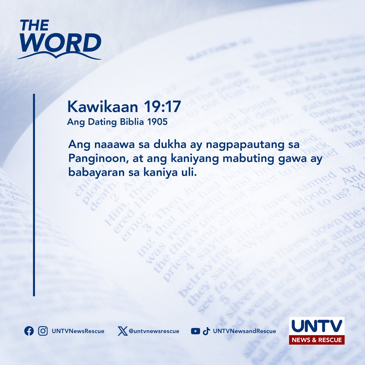 UNTVNewsRescue's tweet photo. THE WORD | Kawikaan 19:17  (ADB 1905) — January 4, 2024

Ang naaawa sa dukha ay nagpapautang sa Panginoon, at ang kaniyang mabuting gawa ay babayaran sa kaniya uli. https://t.co/cKPvnrLFab